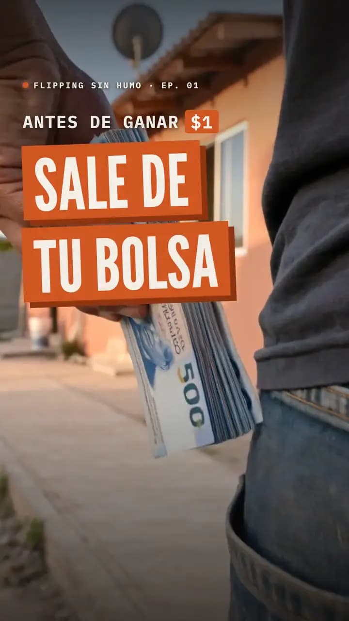 Flipping Sin Humo · Episodio 01: Los costos reales de un flip